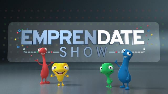 Emprendate Show 