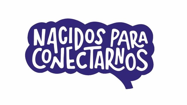 Nacidos para Conectarnos 