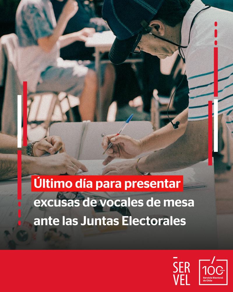 Último día para excusarse de ser vocal de mesa - Servel
