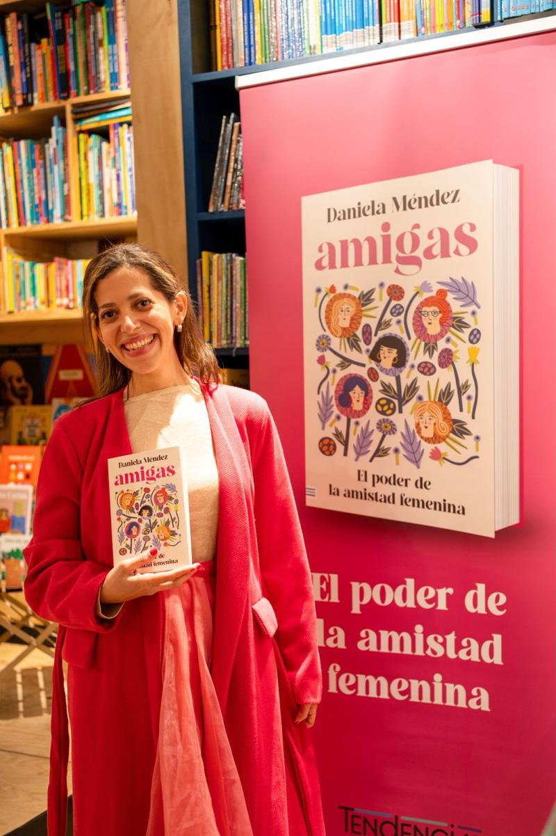 Daniela Méndez, autora de libro "Amigas: el poder de la amistad femenina".