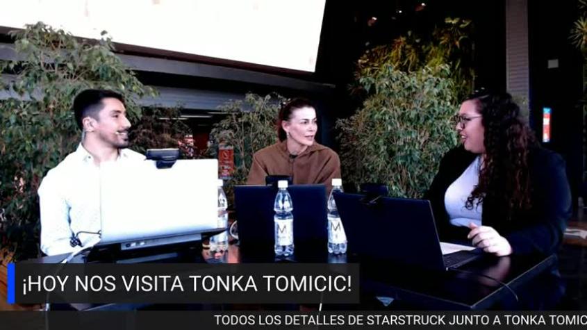 Tonka Tomicic en "Starstruck": Un reencuentro con el área de entretención