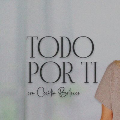 Todo por ti